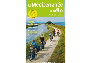 Guide Ouest France - La Méditerranée à Vélo